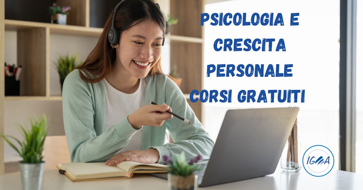 I migliori corsi gratuiti con attestato in psicologia e crescita personale