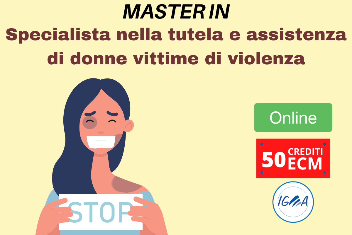 Master Online in Specialista nella tutela e assistenza di donne vittime di violenza 2023