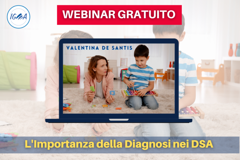 WEBINAR GRATUITO L'Importanza della Diagnosi nei DSA