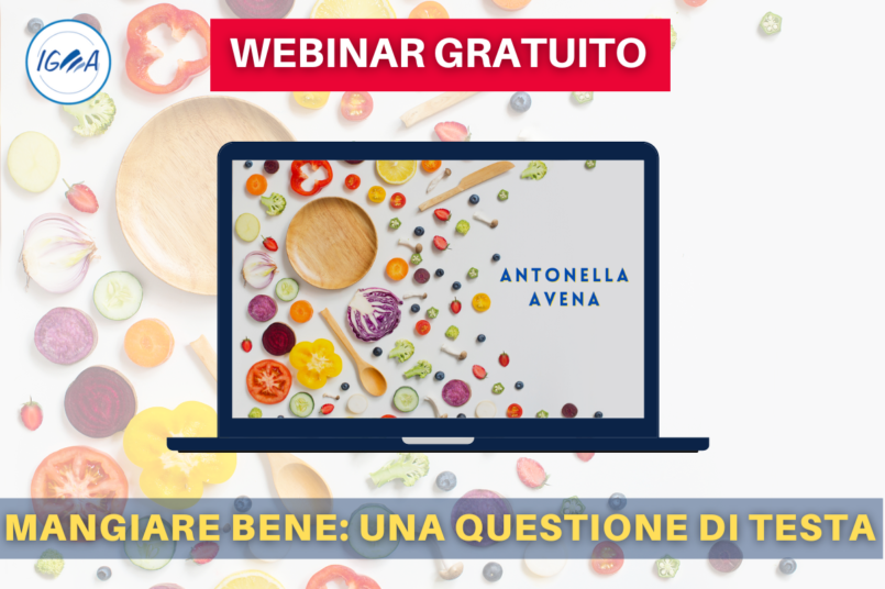 WEBINAR GRATUITO Mangiare Bene Una questione di Testa