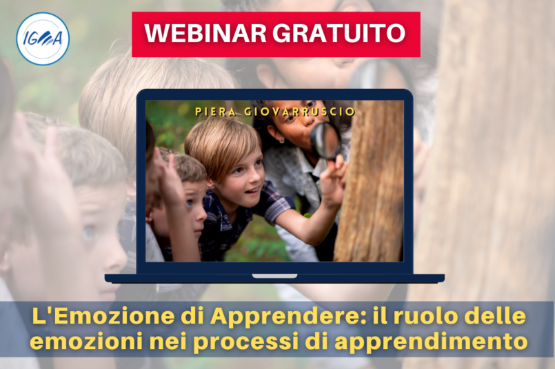 WEBINAR GRATUITO L'EMOZIONE DI APPRENDERE - Il ruolo delle emozioni nei processi di apprendimento