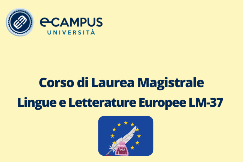 Corso di Laurea Magistrale LM-37 Indirizzo Lingue e Letterature Europee