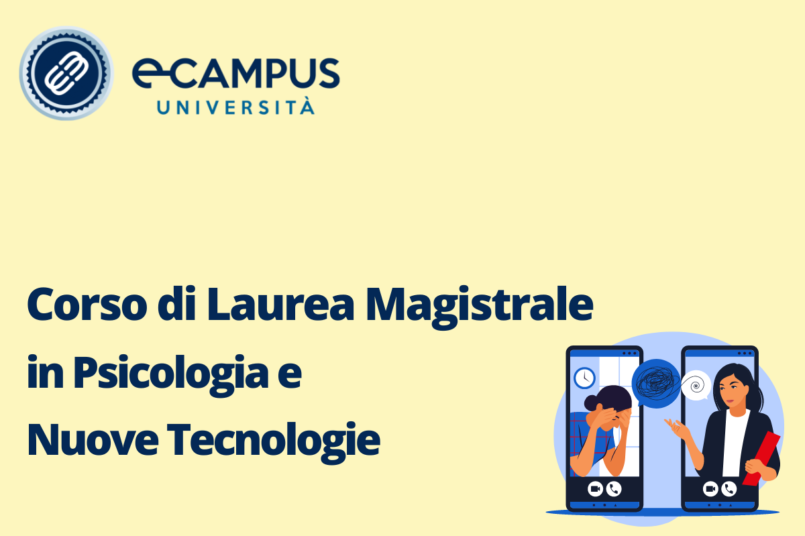 Corso di Laurea Magistrale in Psicologia e Nuove Tecnologie