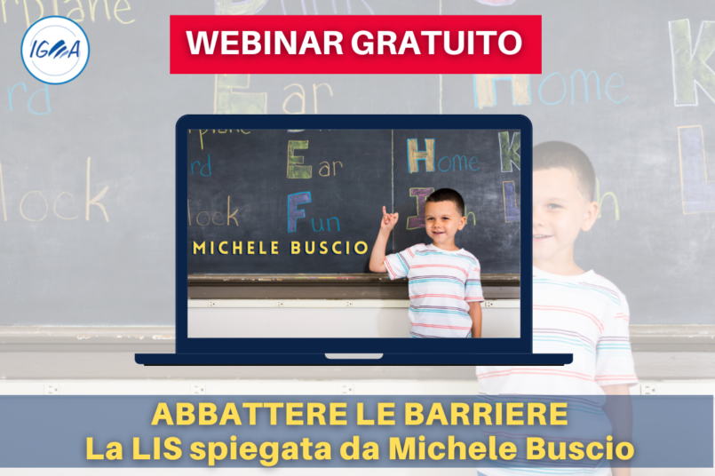 WEBINAR GRATUITO Abbattere le barriere - la LIS spiegata da Michele Buscio