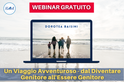 WEBINAR GRATUITO: Un Viaggio Avventuroso - dal Diventare Genitore all'Essere Genitore