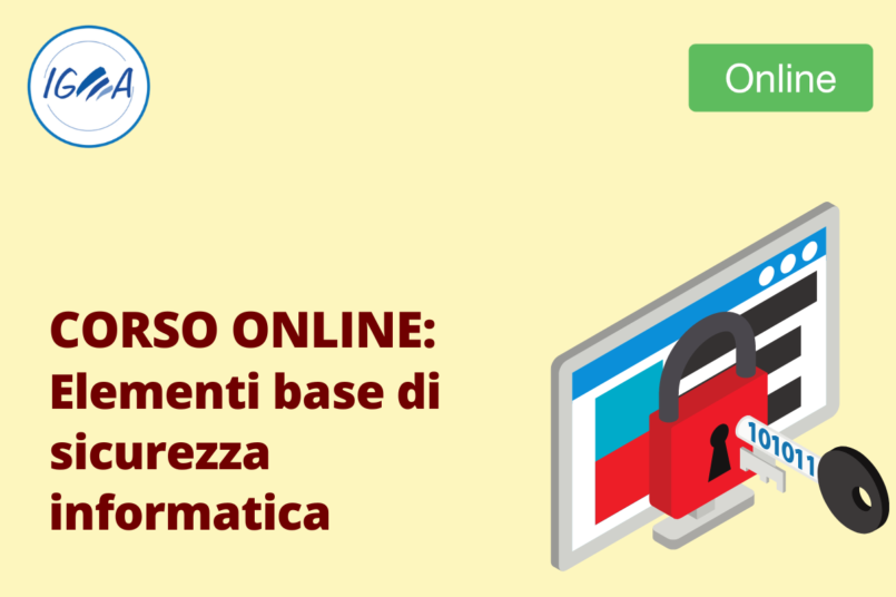 Corso Online - Elementi base di sicurezza informatica