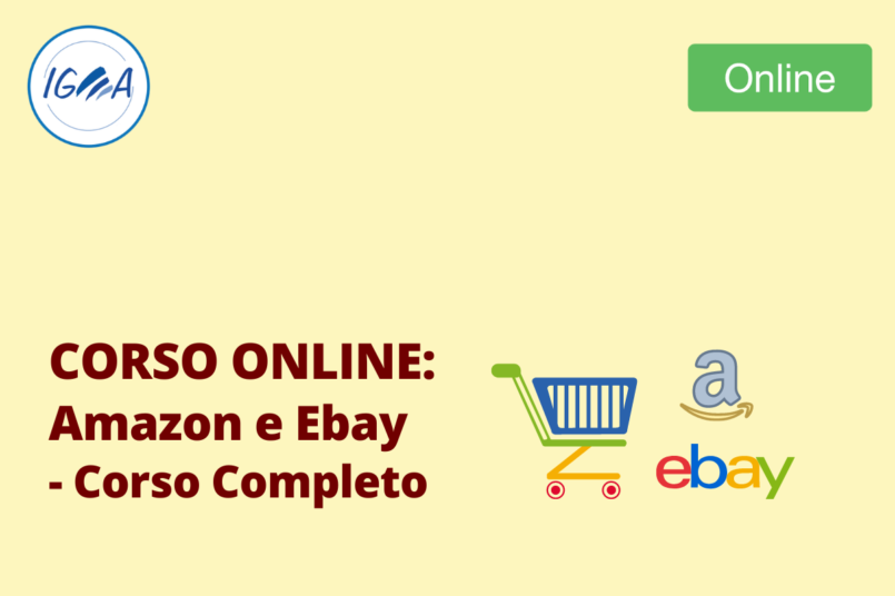Corso Online: Amazon e Ebay - Corso Completo