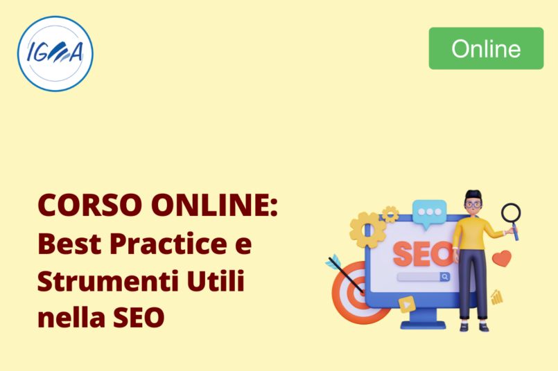 Corso Online: Best Practice e Strumenti Utili nella SEO