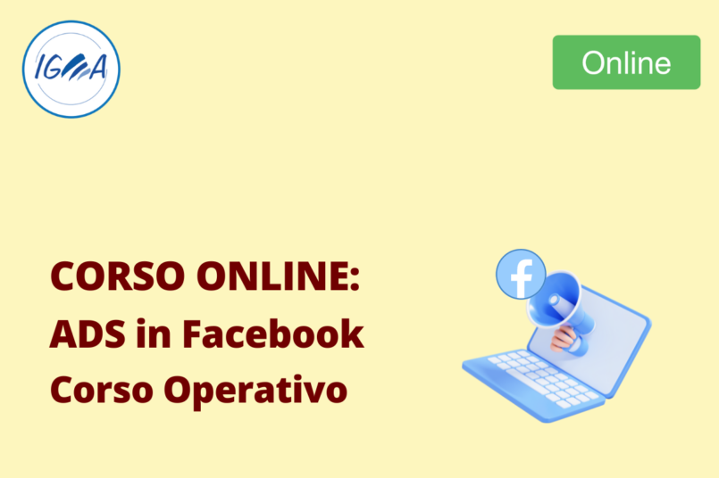 Corso Online: ADS in Facebook Corso Operativo