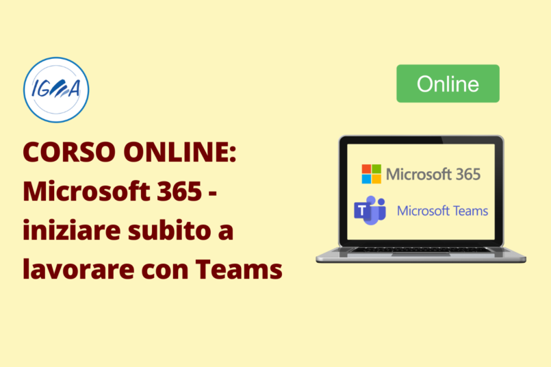 Corso Online: Microsoft 365 - Iniziare subito a lavorare con Teams