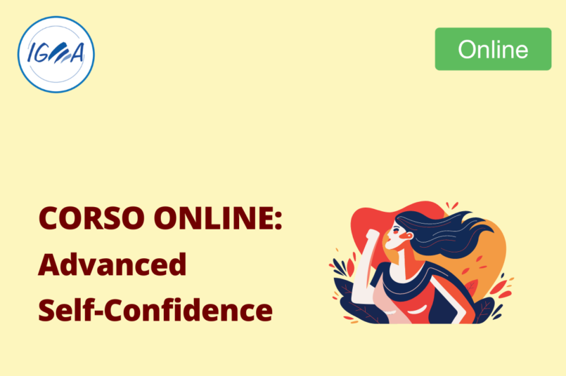 Corso Online: Advanced Self-Confidence
