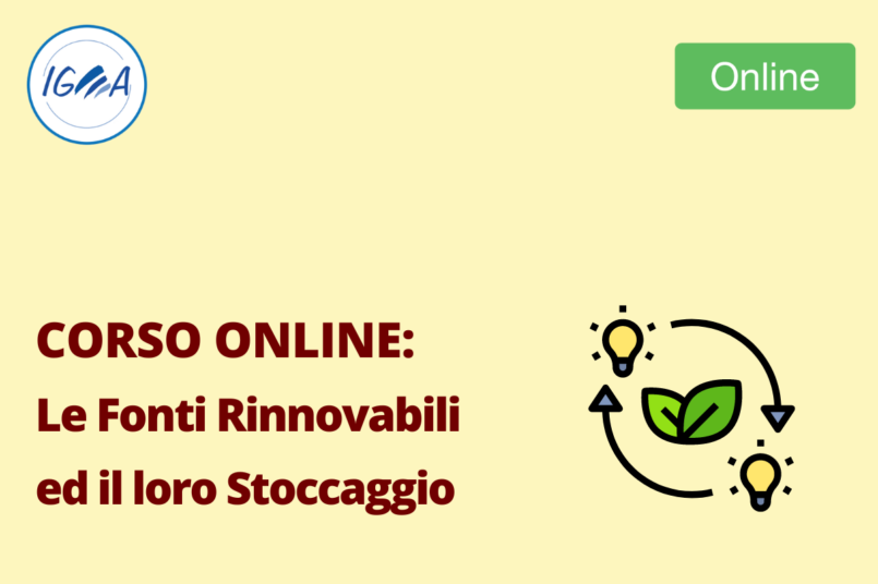 Corso Online: Le Fonti Rinnovabili ed il loro Stoccaggio