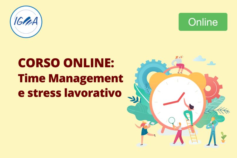 Corso Online: Time Management e stress lavorativo
