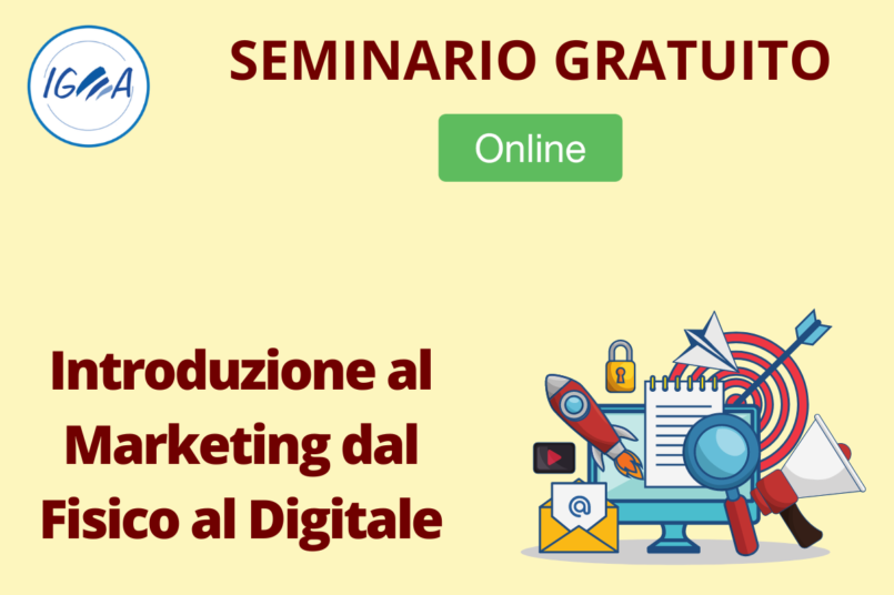 SEMINARIO GRATUITO intro Il Marketing dal Fisico al Digitale