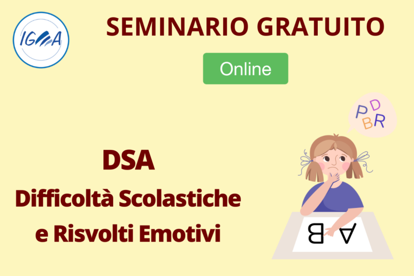 SEMINARIO GRATUITO DSA - Difficolta Scolastiche e Risvolti Emotivi