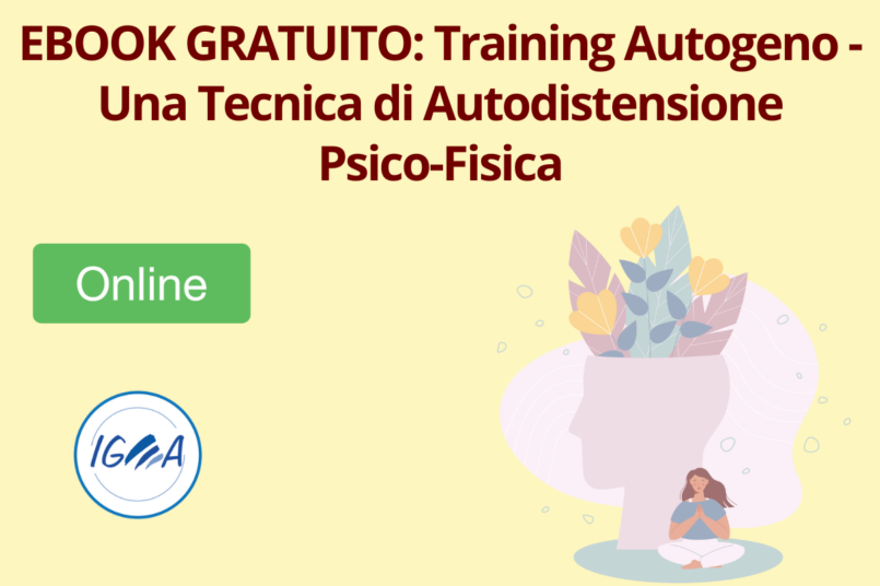 Ebook Gratuito: Training Autogeno - Una Tecnica di Autodistensione Psico-Fisica