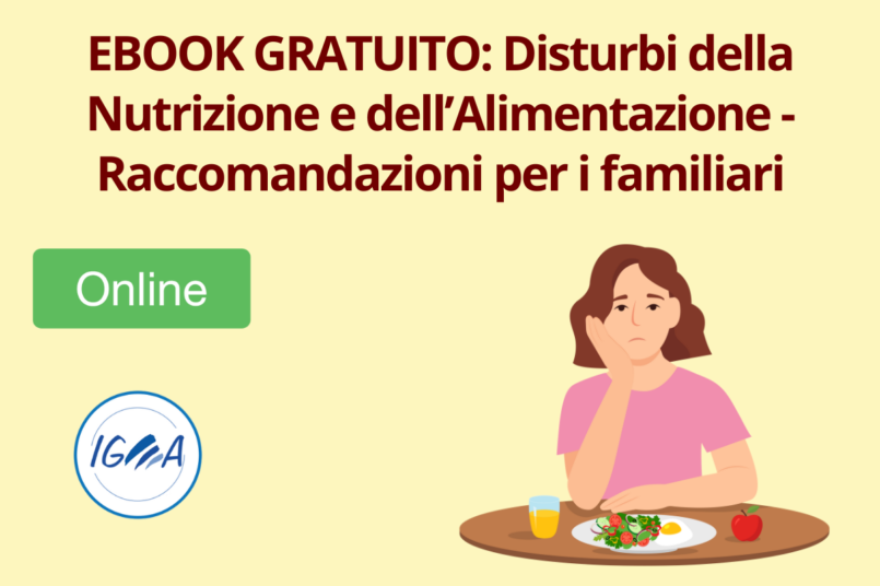 Ebook Gratuito: Disturbi della Nutrizione e dell’Alimentazione - Raccomandazioni per i familiari