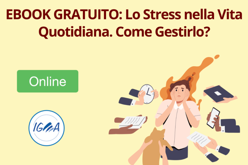 Ebook Gratuito: Lo Stress nella Vita Quotidiana. Come Gestirlo?