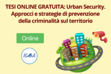 Tesi Online Gratuita: Urban Security. Approcci e strategie di prevenzione della criminalità sul territorio
