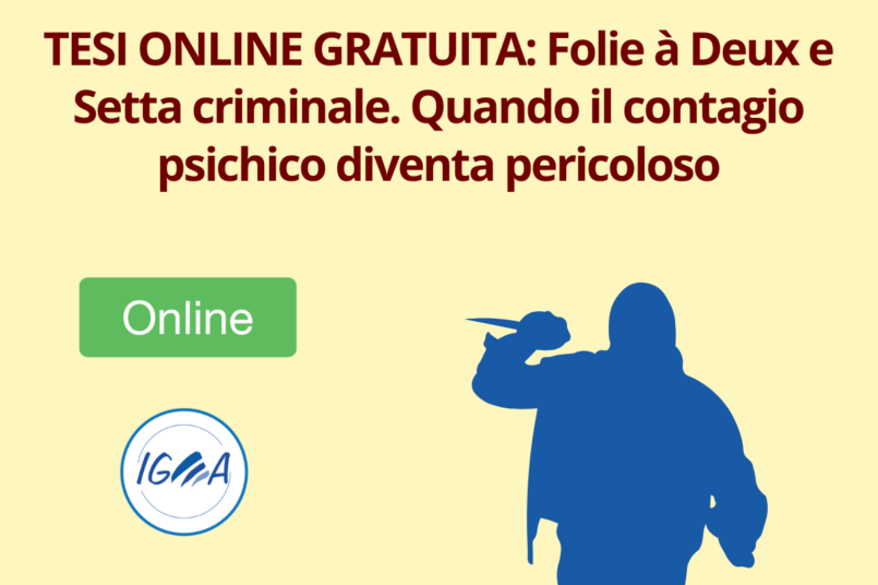 TESI ONLINE GRATUITA Folie a? Deux e Setta criminale. Quando il contagio psichico diventa pericoloso