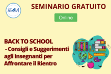 SEMINARIO GRATUITO ONLINE Back to School - Consigli e Suggerimenti agli Insegnanti per Affrontare il Rientro