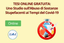 TESI ONLINE GRATUITA Uno studio sull’abuso di sostanze stupefacenti ai tempi del Covid-19