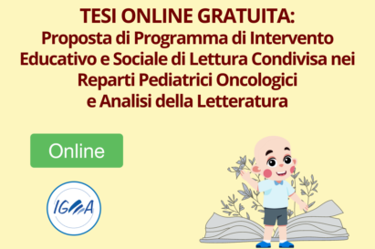 TESI ONLINE GRATUITA Proposta di Programma di Intervento Educativo e Sociale di Lettura Condivisa nei Reparti Pediatrici Oncologici e Analisi della Letteratur