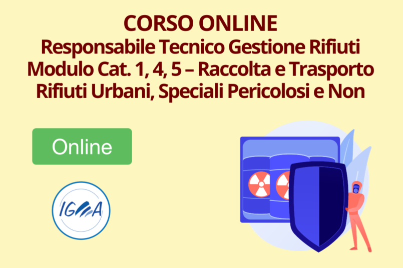 Corso Online Responsabile Tecnico Gestione Rifiuti Modulo Cat. 1, 4, 5