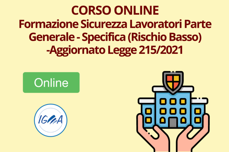 Corso Online Sicurezza Lavoratori Parte Generale - Rischio Basso