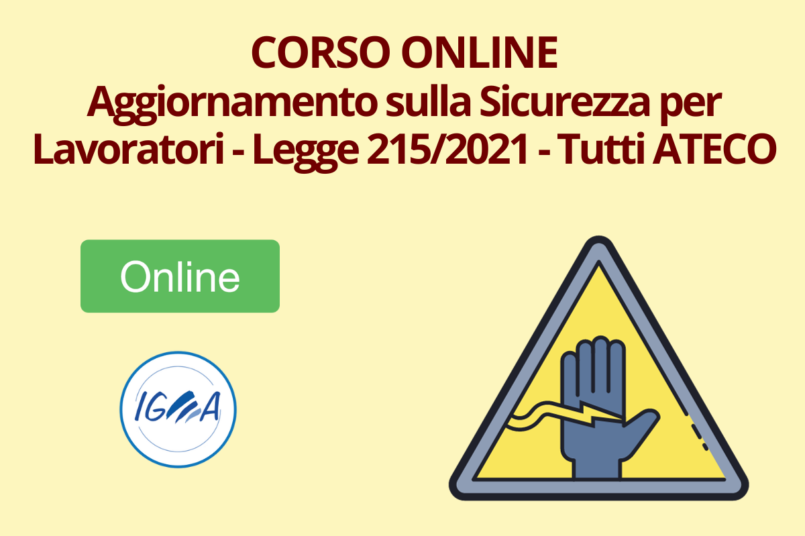 Corso Online Aggiornamento sulla Sicurezza per Lavoratori - Legge 2152021 - Tutti ATECO