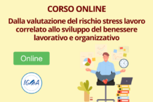 Valutazione Stress Lavoro Correlato e Sviluppo Benessere Lavorativo