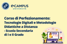 Corso di perfezionamento Tecnologie Digitali e Metodologie Didattiche a Distanza - Scuola Secondaria di I e II Grado