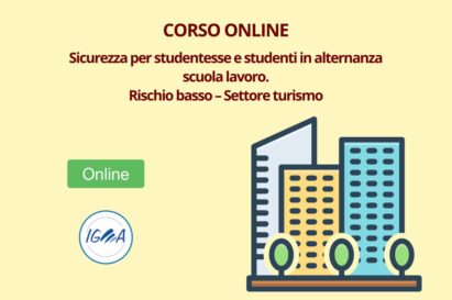 Sicurezza per studentesse e studenti in alternanza scuola lavoro. Rischio basso – Settore turismo