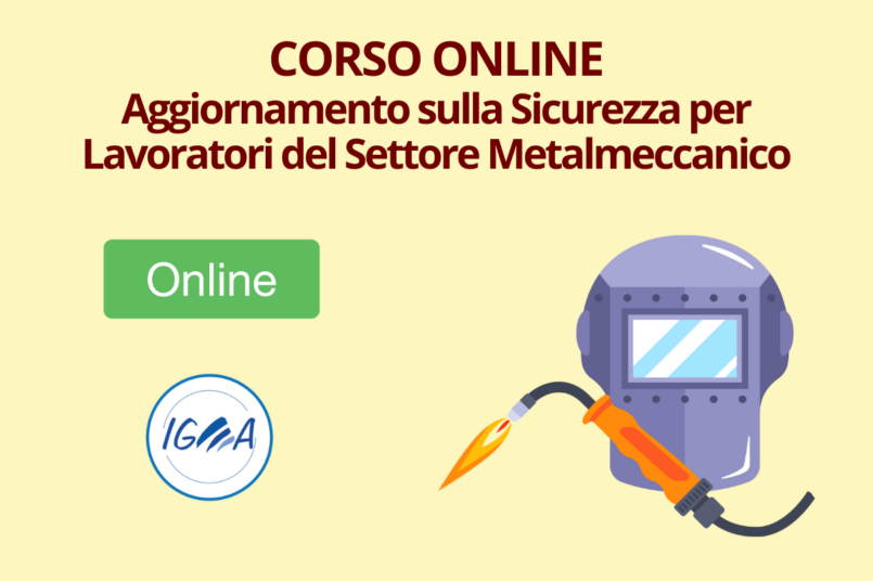 Corso Online Di Aggiornamento Sulla Sicurezza Per Lavoratori Del Settore Metalmeccanico