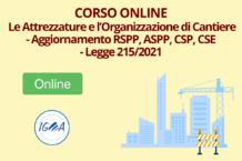 Corso Organizzazione Cantiere Aggiornamento RSPP ASPP CSP CSE