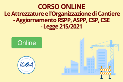 Corso Organizzazione Cantiere Aggiornamento RSPP ASPP CSP CSE