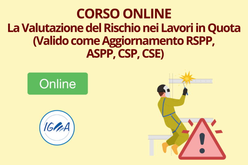 Corso Online Valutazione del Rischio nei Lavori In Quota (Aggiornamento)