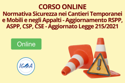 Corso Online Normativa Sicurezza nei Cantieri Temporanei e Mobili e negli Appalti - Aggiornamento RSPP, ASPP, CSP, CSE