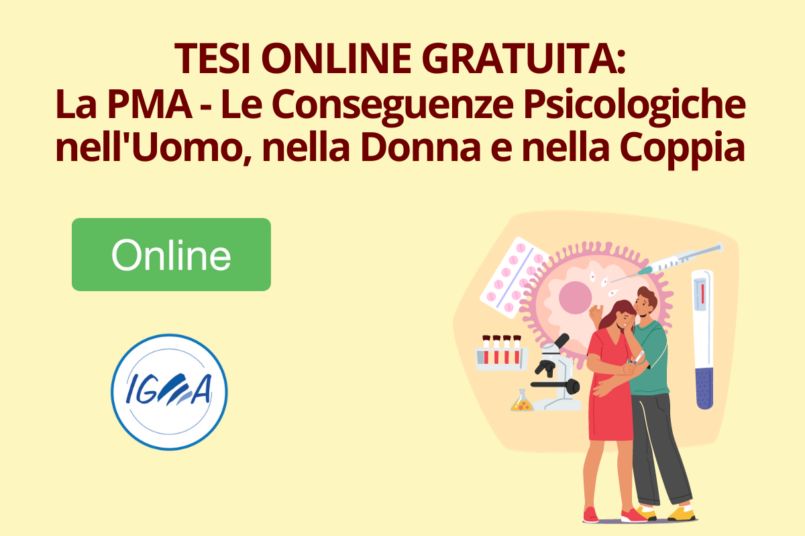 TESI ONLINE GRATUITA la PMA - le Conseguenze Psicologiche nell'Uomo, nella Donna e nella Coppia