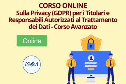 Corso Online Sulla Privacy (GDPR) per i Titolari e Responsabili Autorizzati al Trattamento dei Dati - Corso Avanzato