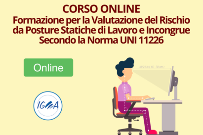Corso Online Formazione Per La Valutazione Del Rischio Da Posture Statiche Di Lavoro E Incongrue Secondo La Norma Uni 11226