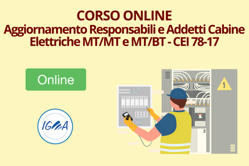 Corso Online Aggiornamento Responsabili E Addetti Cabine Elettriche MTMT e MTBT - CEI 78-17