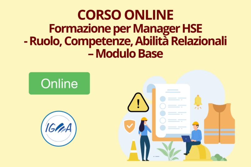 Formazione per Manager Hse - Ruolo, Competenze, Abilita Relazionali – Modulo Base