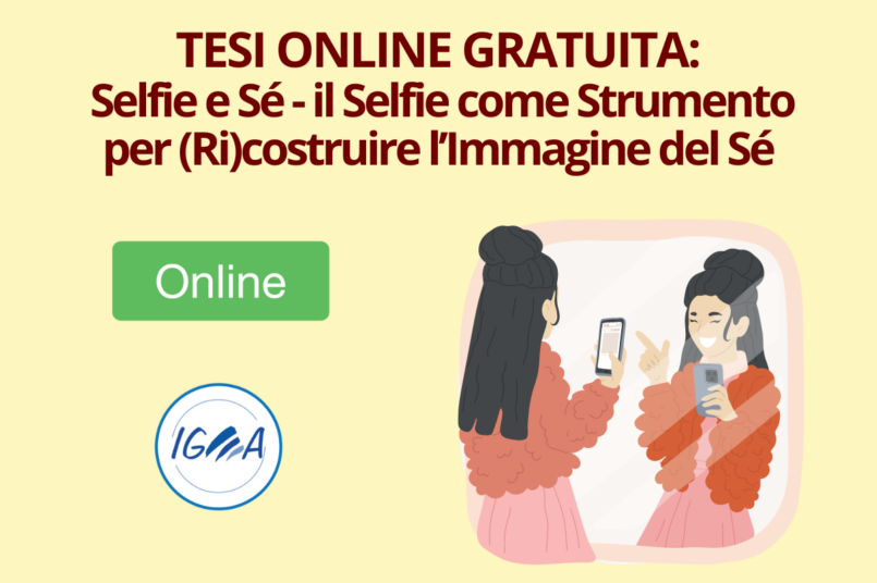 TESI ONLINE Selfie come Strumento per (R) costruire l’Immagine del Sé