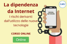CORSO ONLINE La dipendenza da Internet