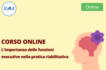 Corso Online L'importanza delle funzioni esecutive nella pratica riabilitativa