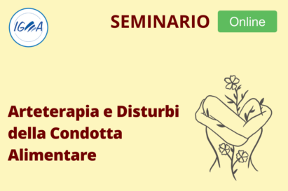 SEMINARIO ONLINE Arteterapia e Disturbi della Condotta Alimentare