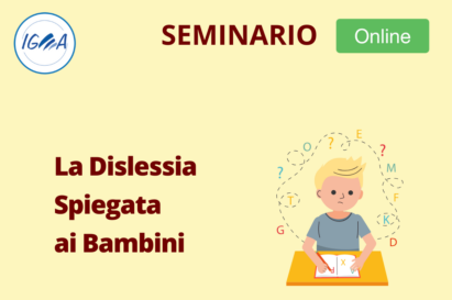 SEMINARIO ONLINE La Dislessia Spiegata ai Bambini