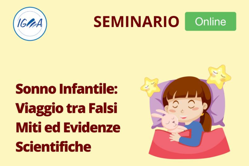 SEMINARIO ONLINE Sonno Infantile Viaggio tra Falsi Miti ed Evidenze Scientifiche