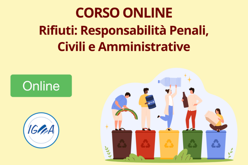 Corso E-Learning Rifiuti Responsabilita Penali Civili e Amministrative